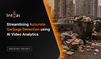 Streamlining Accurate Garbage Detection using AI Video Analytics