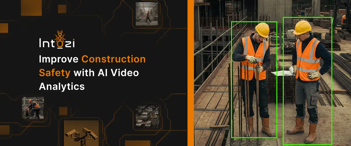 Improve Construction Safety with AI Video Analytics