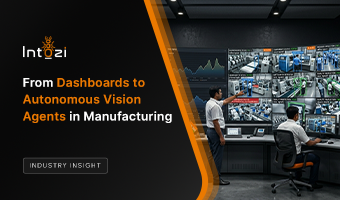 From Dashboards to Autonomous Vision Agents in Manufacturing