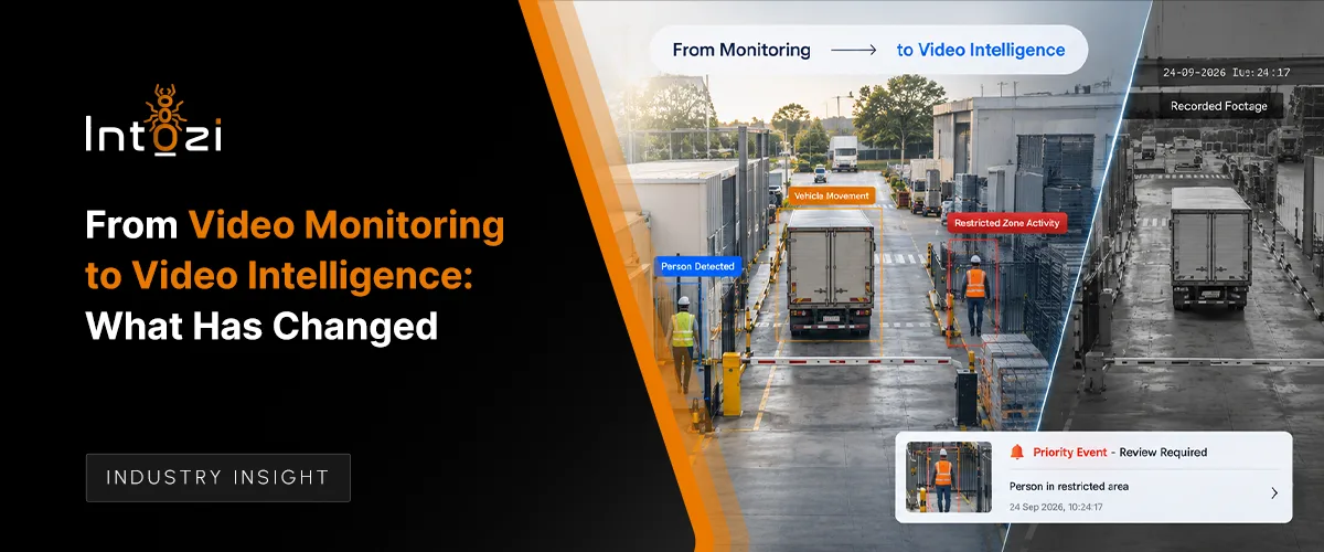 From Video Monitoring to Video Intelligence: What Has Changed