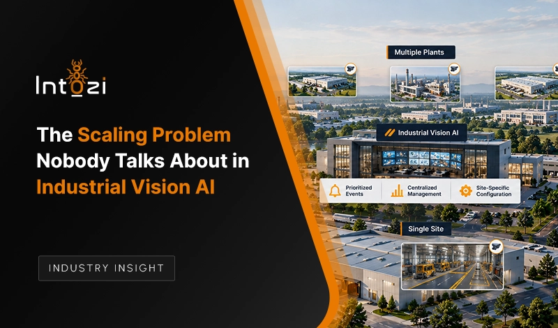 The Scaling Problem Nobody Talks About in Industrial Vision AI